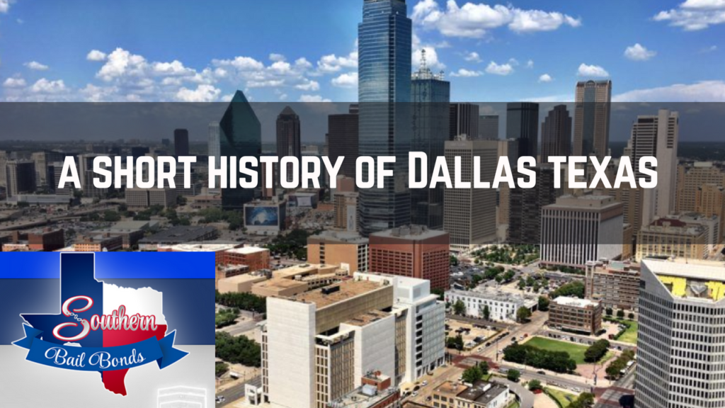 history of dallas texas